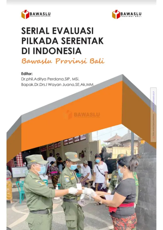 Sampul Serial Evaluasi Pilkada Serentak di Indonesia: Bawaslu Provinsi Bali