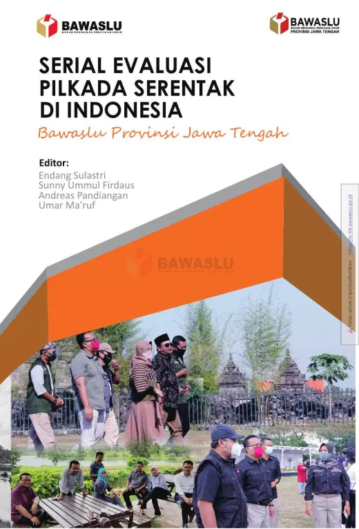Sampul Serial Evaluasi Pilkada Serentak di Indonesia: Bawaslu Provinsi Jawa Tengah