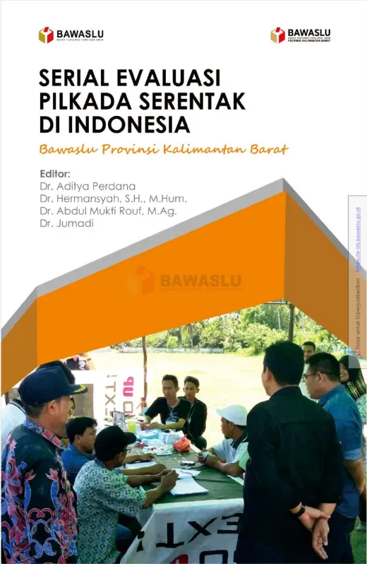 Sampul Serial Evaluasi Pilkada Serentak di Indonesia: Bawaslu Provinsi Kalimantan Barat