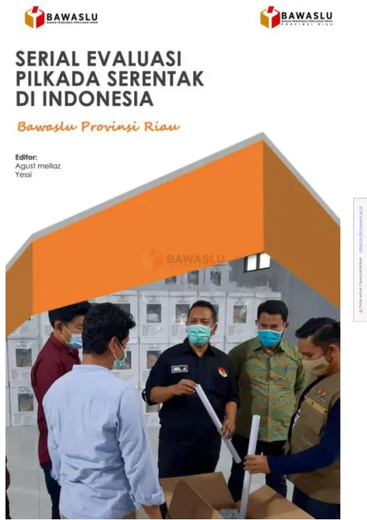 Sampul Serial Evaluasi Pilkada Serentak di Indonesia: Bawaslu Provinsi Riau