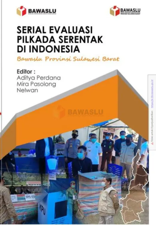 Sampul Serial Evaluasi Pilkada Serentak di Indonesia: Bawaslu Provinsi Sulawesi Barat