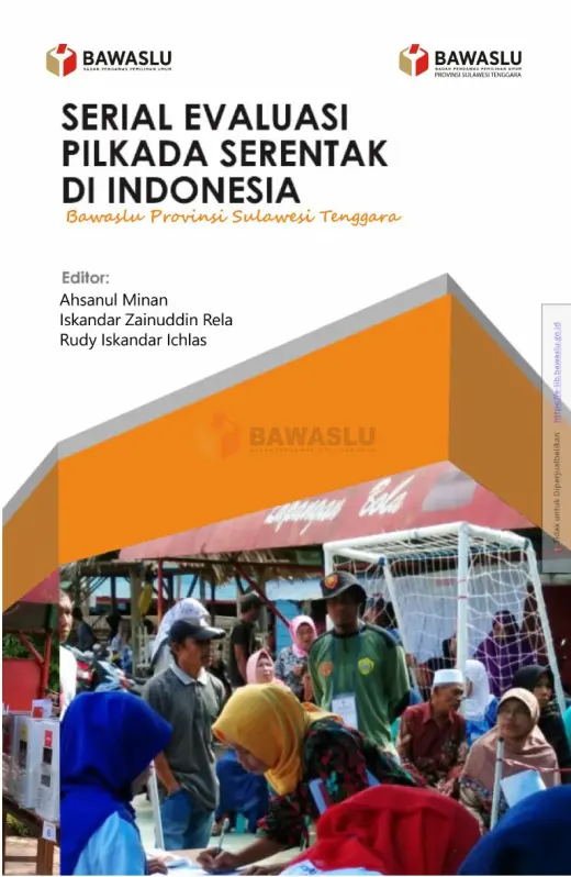 Sampul Serial Evaluasi Pilkada Serentak di Indonesia: Bawaslu Provinsi Sulawesi Tenggara