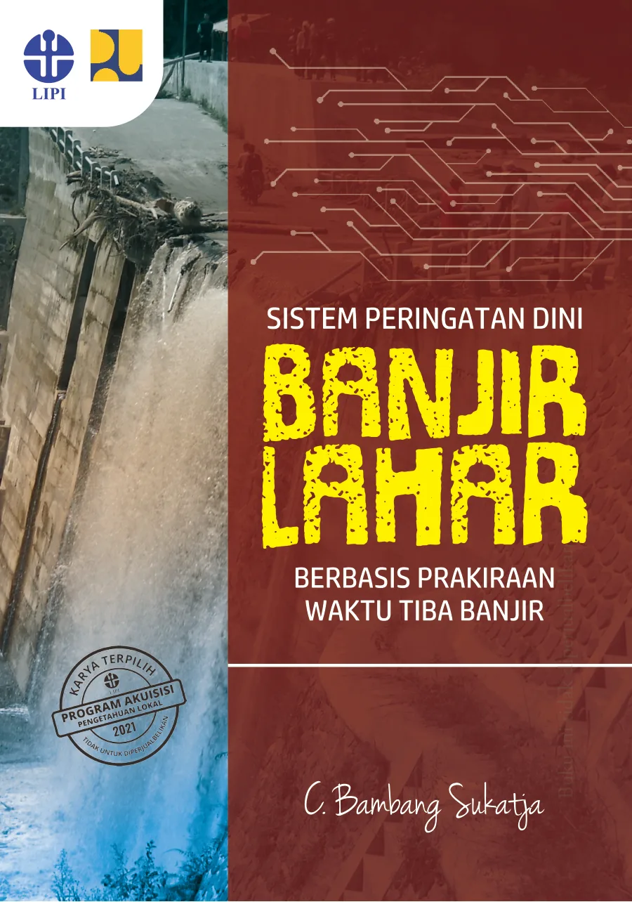 Sampul Sistem Peringatan Dini Banjir Lahar Berbasis Waktu Tiba Banjir