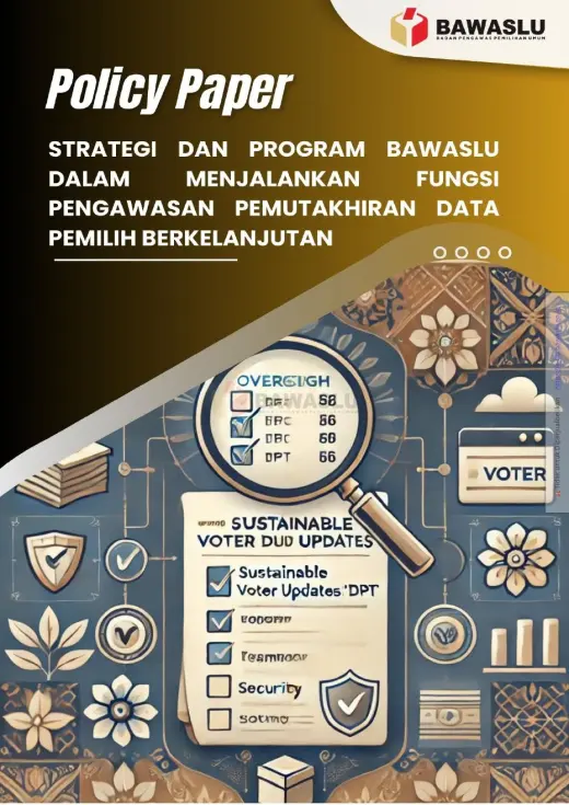 Sampul Strategi dan Program Bawaslu dalam Menjalankan Fungsi Pengawasan Emutakhiran Data Pemilih Berkelanjutan
