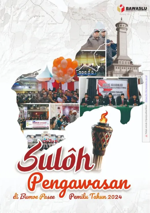 Sampul Suloh Pengawasan di Bumoe Pasee Pemilu 2024