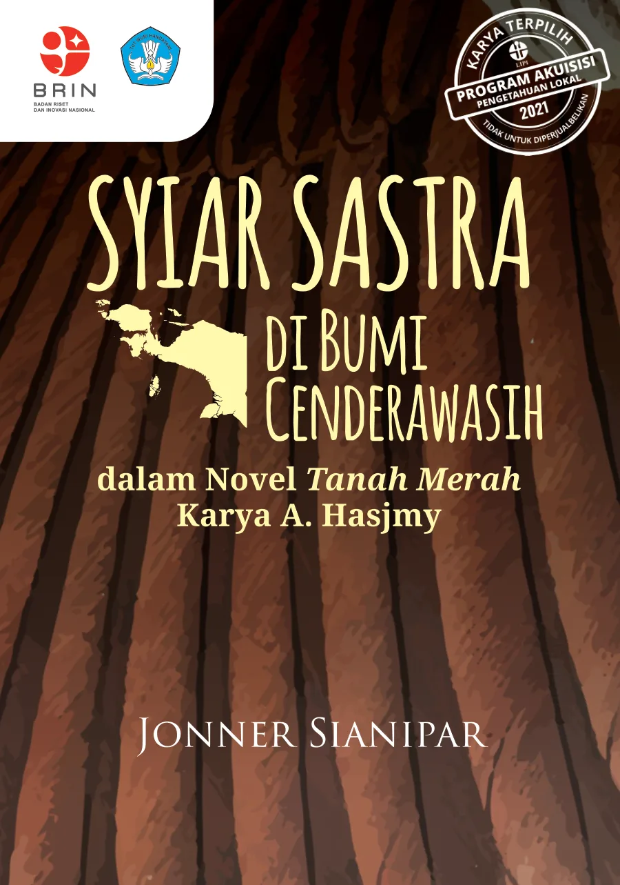 Sampul Syiar Sastra di Bumi Cenderawasih dalam Novel Tanah Merah Karya A. Hasjmy