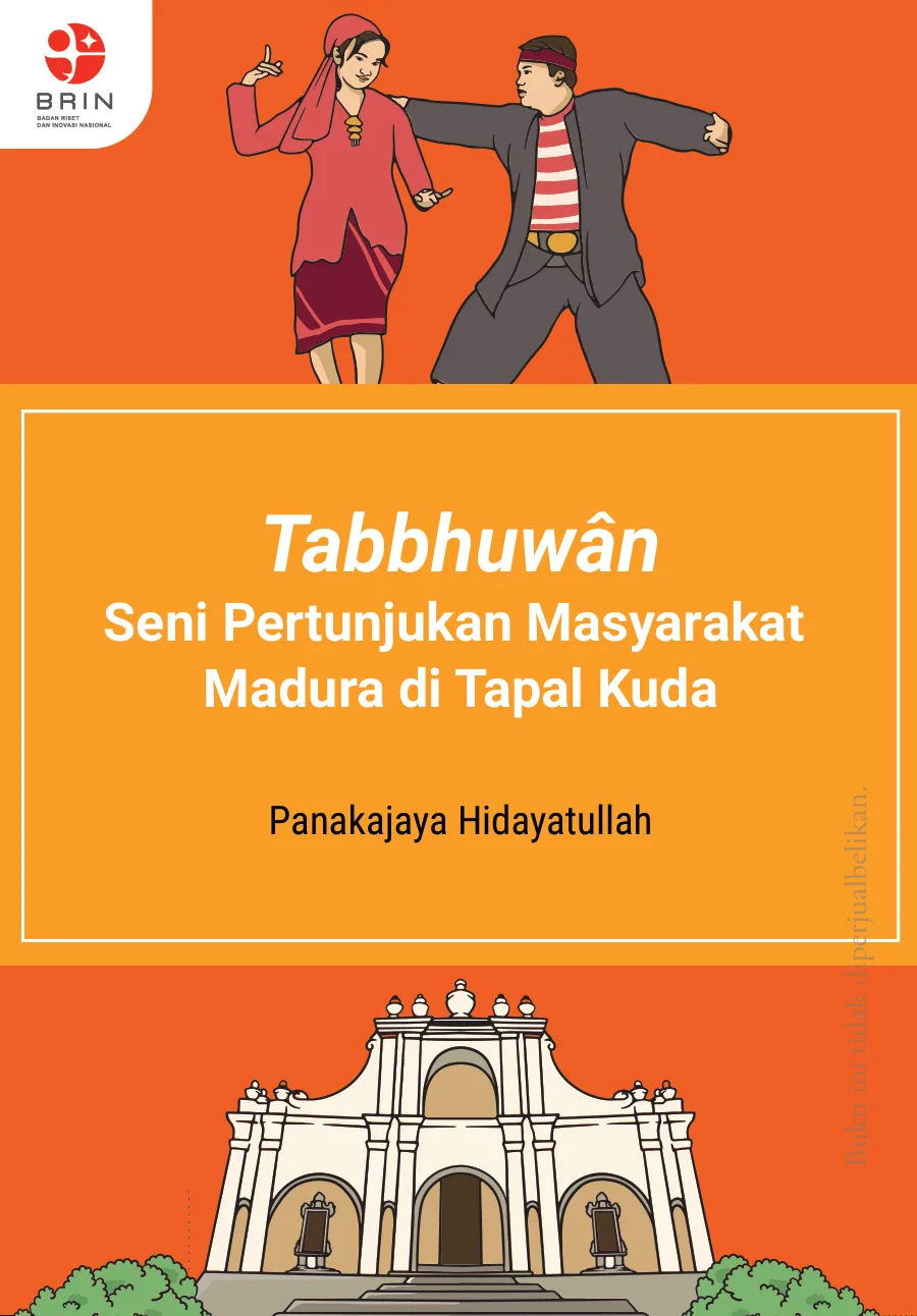 Sampul Tabbhuwân: Seni Pertunjukan Masyarakat Madura di Tapal Kuda