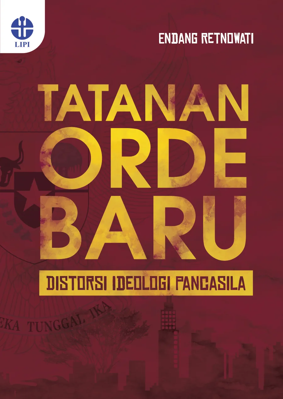 Sampul Tatanan Orde Baru: Distorsi Ideologi Pancasila
