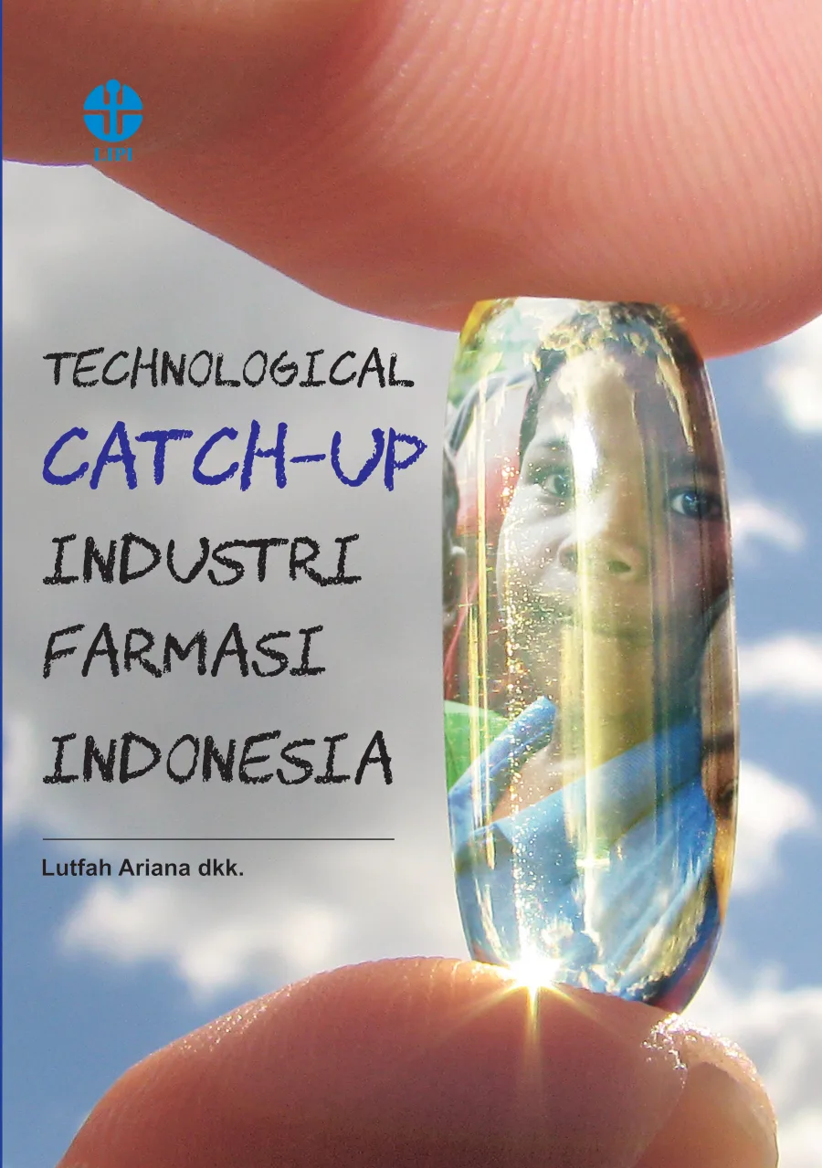 Sampul Technological Catch-up Industri Farmasi Indonesia