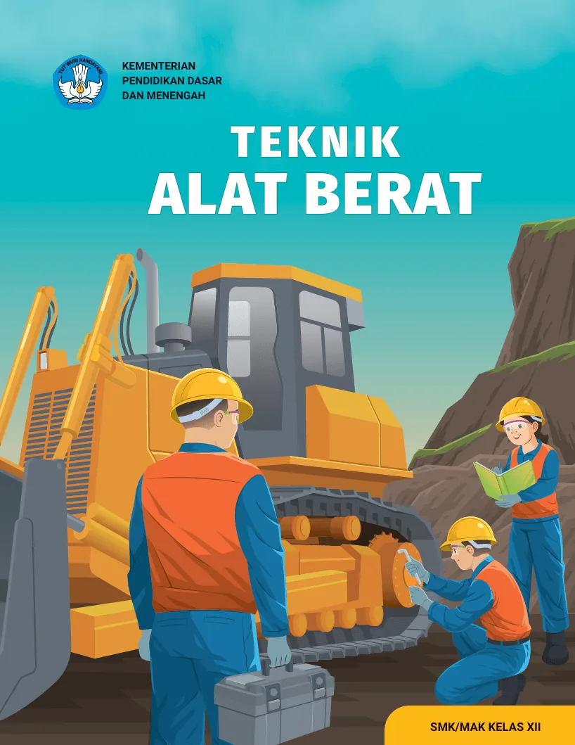 Sampul Teknik Alat Berat untuk SMK/MAK Kelas XII