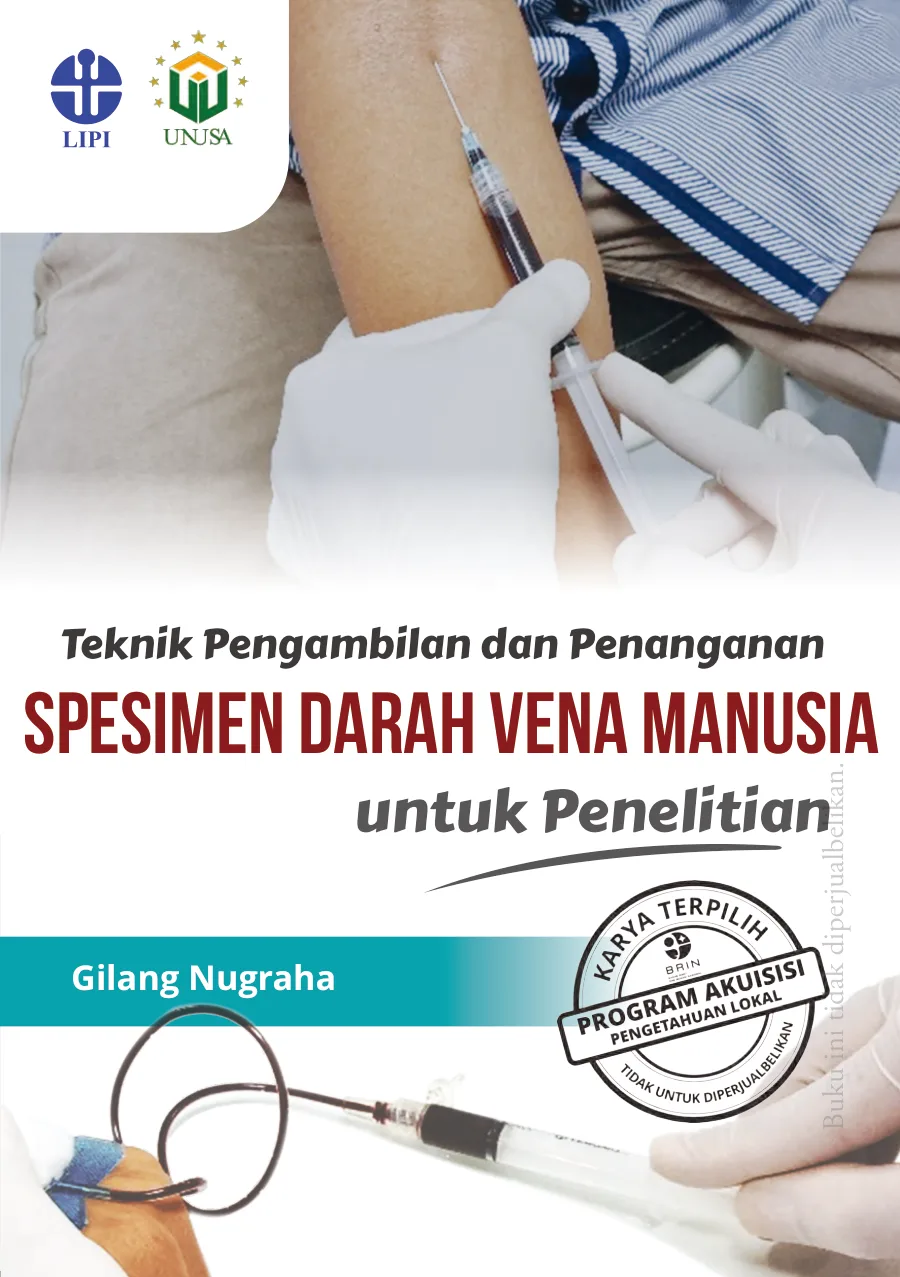 Sampul Teknik Pengambilan dan Penanganan Spesimen Darah Vena Manusia untuk Penelitian