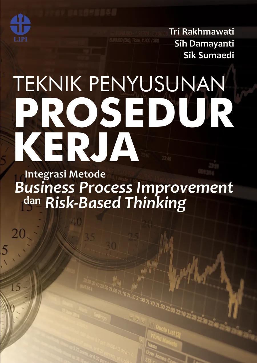 Sampul Teknik Penyusunan Prosedur Kerja: Integrasi Metode Business Process Improvement dan Risk-Based Thinking