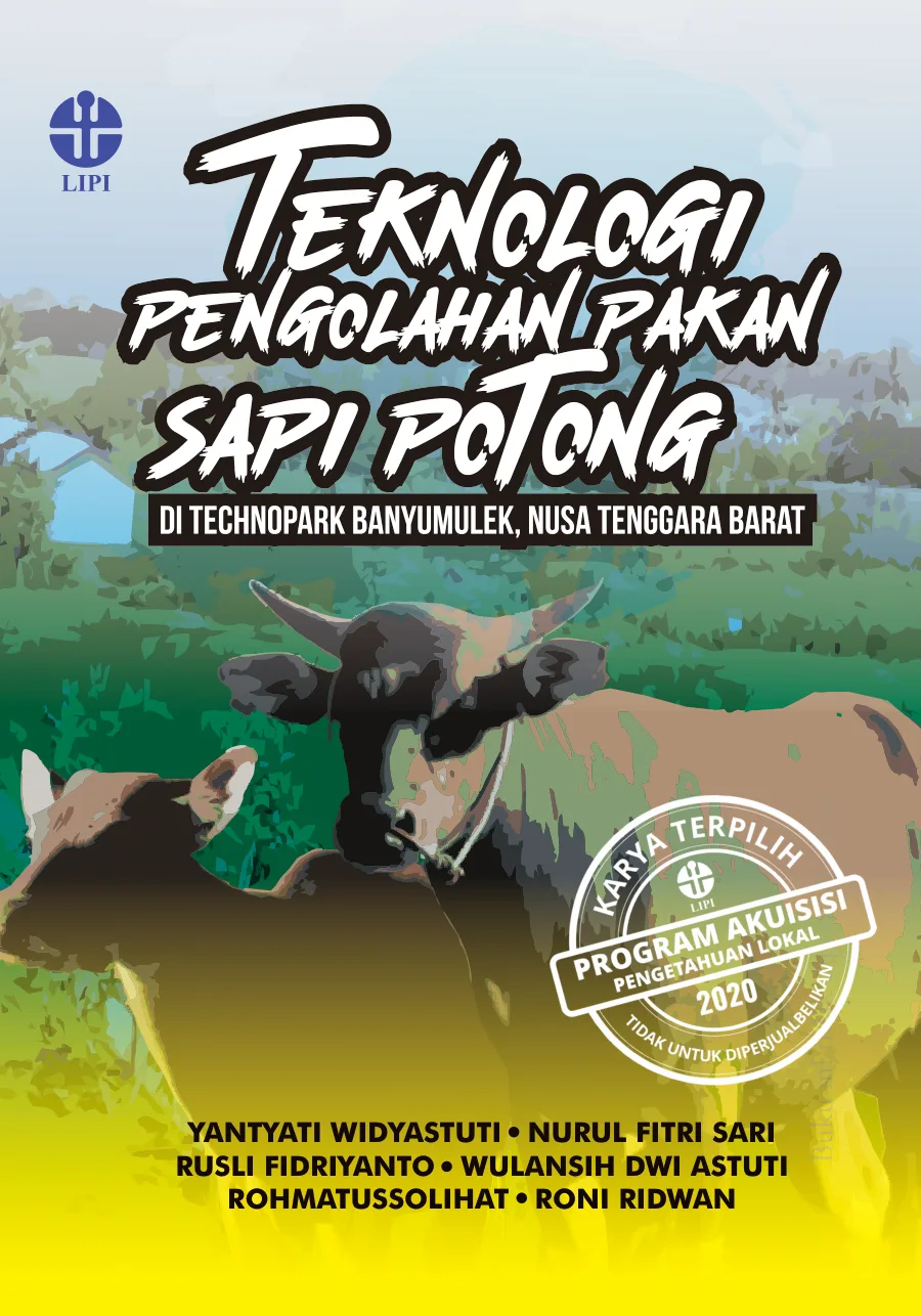 Sampul Teknologi Pengolahan Pakan Sapi Potong di Technopark Banyumulek, Nusa Tenggara Barat