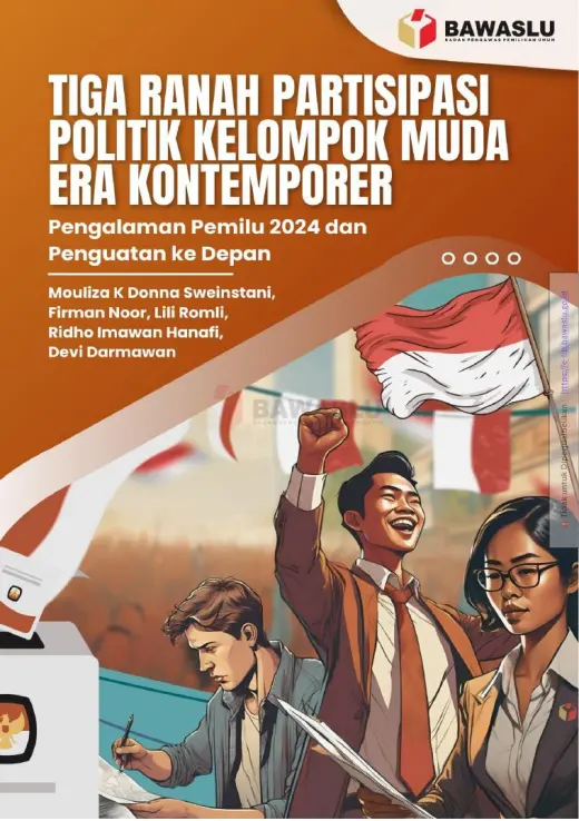 Sampul Tiga Ranah Partisipasi Politik Kelompok Muda Era Kontemporer Pengalaman Pemilu 2024 dan Penguatan ke Depan