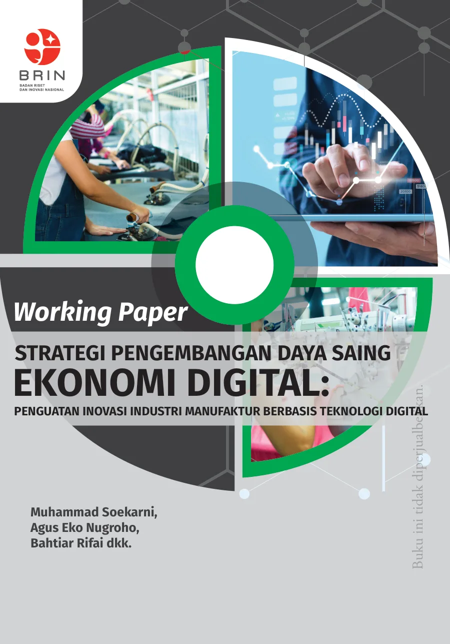 Sampul Working Paper Strategi Pengembangan Daya Saing Ekonomi Digital: Penguatan Inovasi dan Manufaktur Berbasis Teknologi Digital